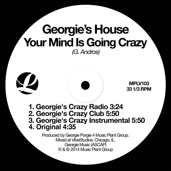 Georgie's House - Your Mind is Going Crazy