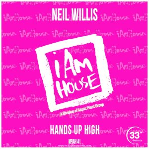 Neil Willis-"Hands Up High"