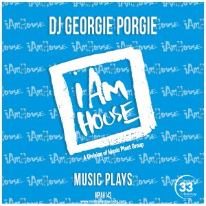 DJ Georgie Porgie- "Music Plays"